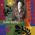Julie Kelly: Everything I Love - CD