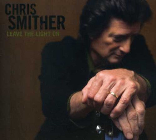 Chris Smither: Leave the Light on  ( CD )