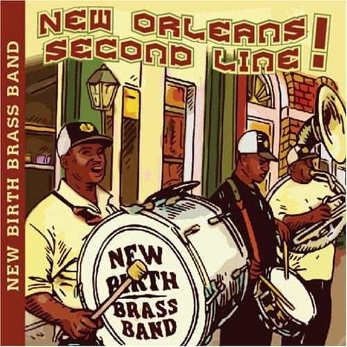 New Birth Brass Band: New Orleans Second Line - CD