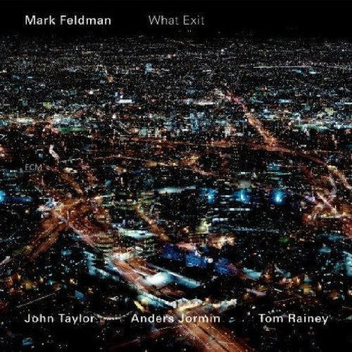 Mark Feldman: What Exit  ( CD )