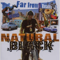 Natural Black: Far from Reality - CD