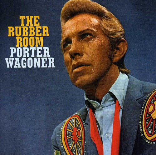 Porter Wagoner: Rubber Room  ( CD )