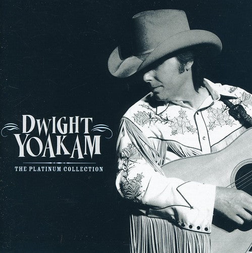 Dwight Yoakam: Platinum Collection  ( CD )