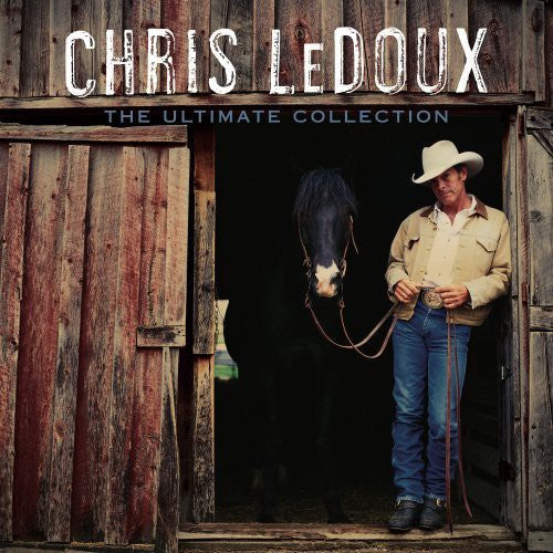 Chris LeDoux: The Ultimate Collection  ( CD )