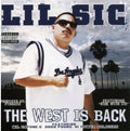 Lil Sic: West Is Back  ( CD )