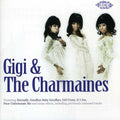 Gigi & the Charmaines: Gigi & the Charmaines - CD