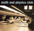 The Lucksmiths: Math & Physics Club  ( CD )