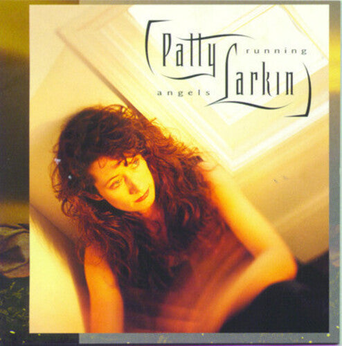 Patty Larkin: Angels Running  ( CD )