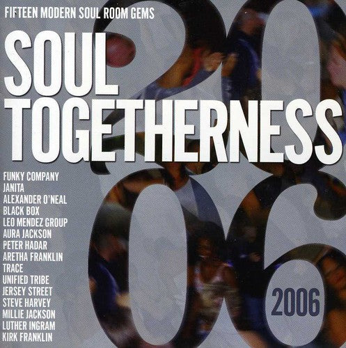 Various Artists: Soul Togetherness 2006 / Various - CD