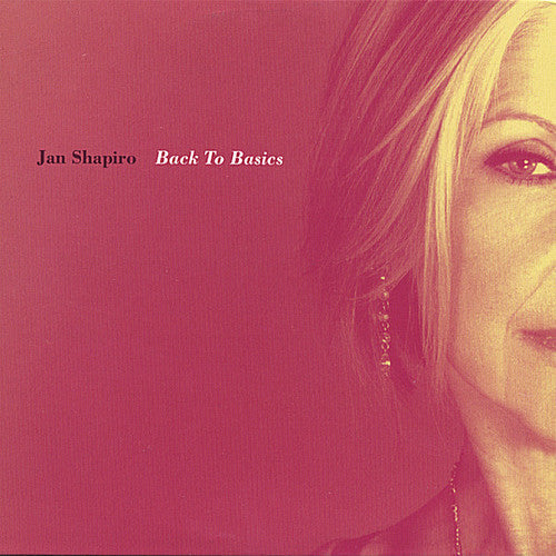 Jan Shapiro: Back to Basics - CD