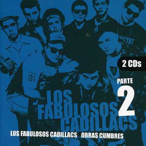 Los Fabulosos Cadillacs: Obras Cumbres, Vol. 2 - CD