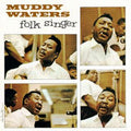 Muddy Waters - Folk Singer (Mono) - Acoustic Sounds Series LP