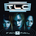 TLC - FanMail ( VINYL )