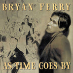 Bryan Ferry - As Time Goes By ( VINYL )