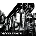 R.E.M. - Accelerate ( VINYL )