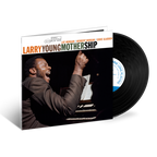 Larry Young - Mother Ship - Tone Poet LP