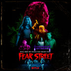 FEAR STREET - PARTS 1-3 Music From The Netflix Horror Trilogy LP