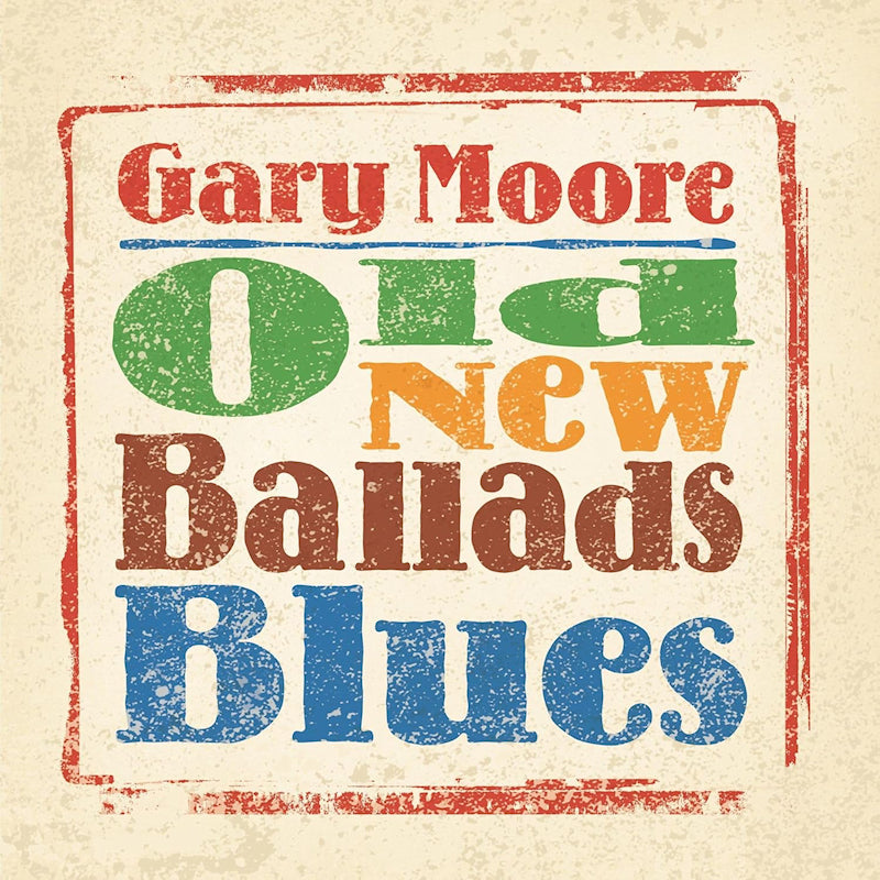 Gary Moore - Old New Ballads Blues ( VINYL )