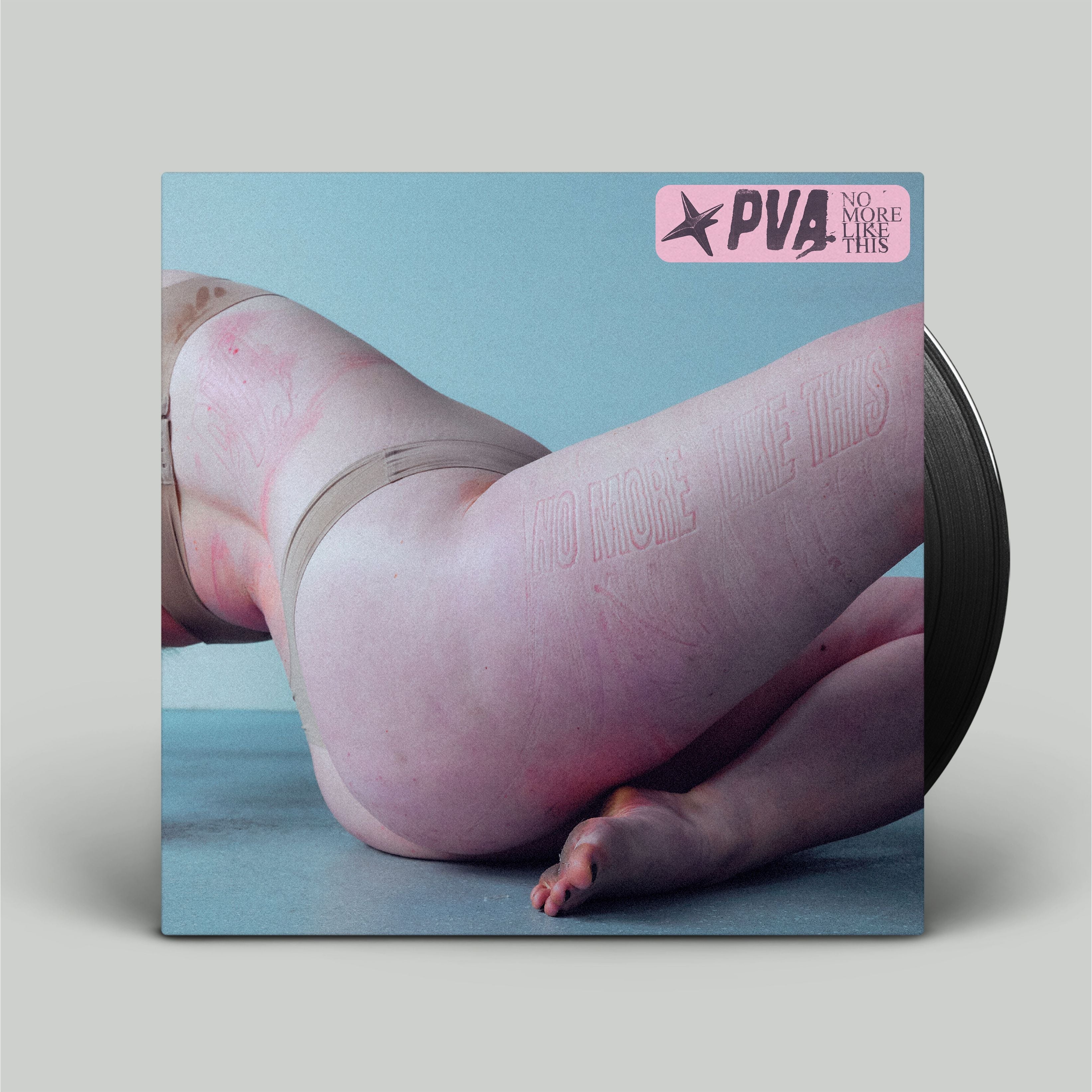 PVA - No More Like This ( VINYL )