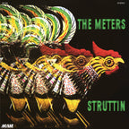 The Meters - Struttin' ( VINYL )