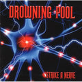 Drowning Pool - Strike A Nerve ( VINYL )