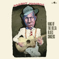 Robert Johnson: King Of The Delta Blues Singers - Limited 180-Gram Vinyl with Bonus Tracks - Vinyl