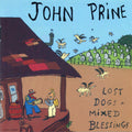 John Prine - Lost Dogs + Mixed Blessings ( VINYL )