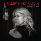 Sarah Tolar - Something Sarah ( VINYL )