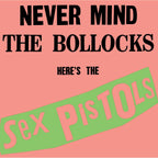 Sex Pistols - Never Mind the Bollocks Here's the Sex Pistols - Rhino Hi-Fi LP