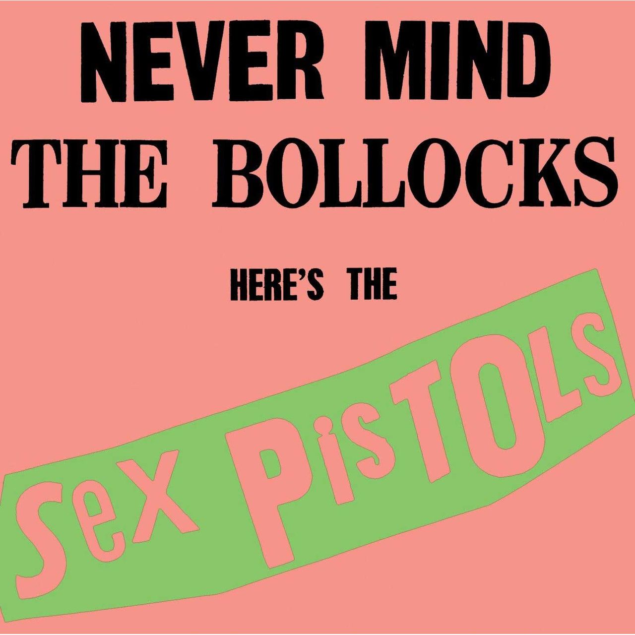 Sex Pistols - Never Mind the Bollocks Here's the Sex Pistols - Rhino Hi-Fi LP
