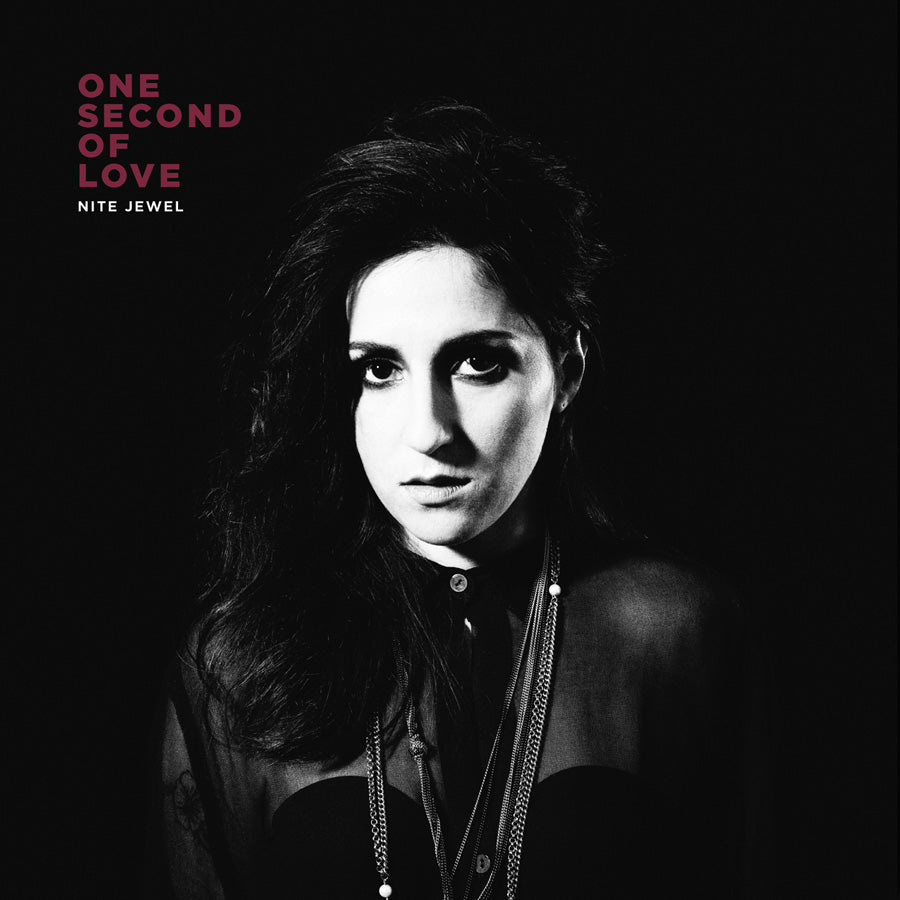 Nite Jewel - One Second of Love ( VINYL )
