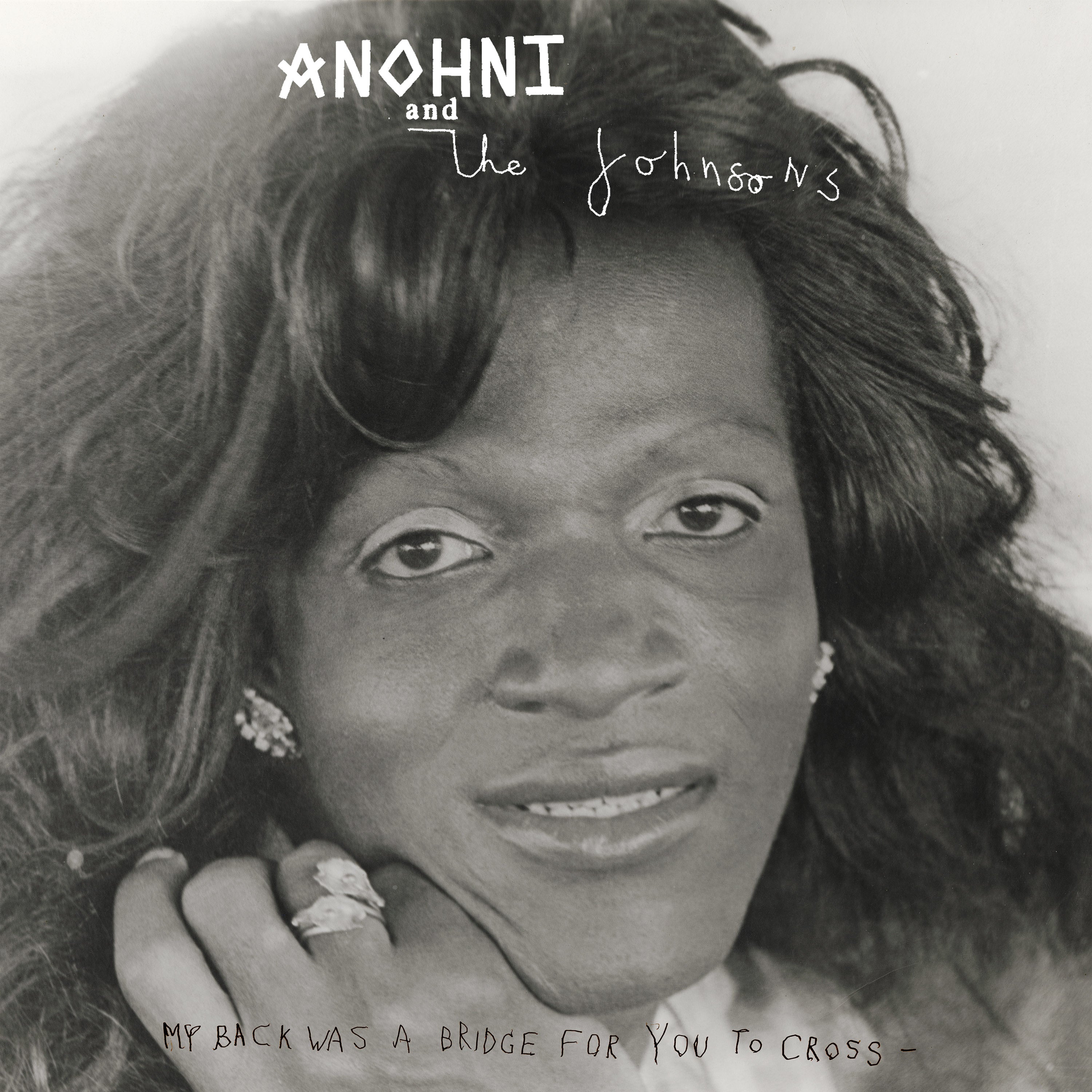 ANOHNI and the Johnsons - My Back Was A Bridge For You To Cross ( VINYL )