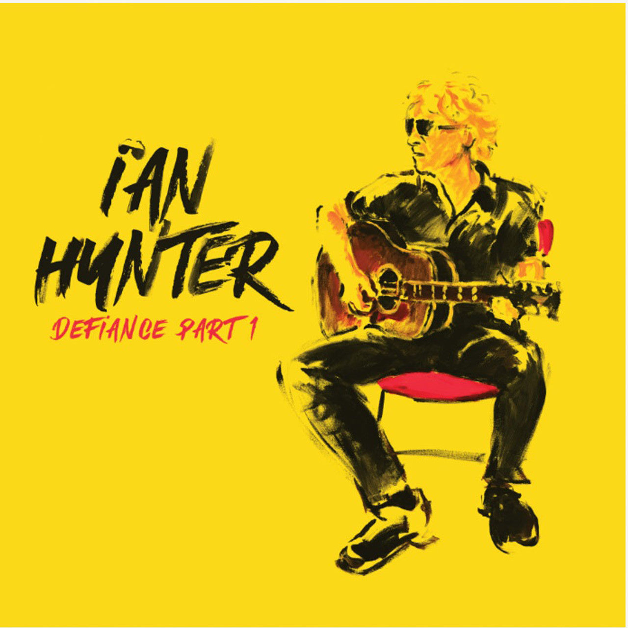 Ian Hunter - Defiance Part 1 ( VINYL )