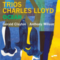 Charles Lloyd Trios - Ocean ( VINYL )