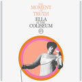 Ella Fitzgerald - The Moment of Truth: Ella at the Coliseum ( VINYL )