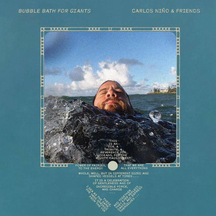 Carlos Niño & Friends - Bubble Bath for Giants ( VINYL )