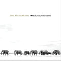 Dave Matthews Band - Where Are You Going: The Singles ( VINYL )