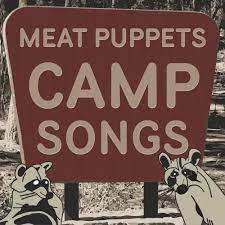 Meat Puppets - Camp Songs ( VINYL )