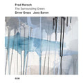 Fred Hersch, Drew Gress & Joey Baron - The Surrounding Green ( VINYL )