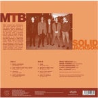 M.T.B. - Solid Jackson ( VINYL )