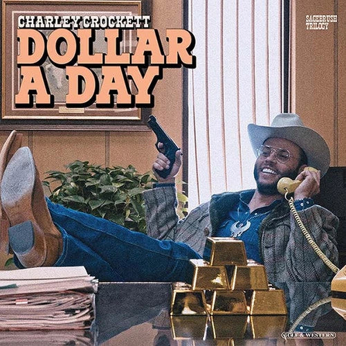 Charley Crockett - Dollar a Day ( VINYL )