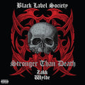 Black Label Society - Stronger Than Death ( VINYL )