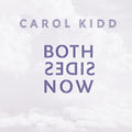 Carol Kidd - Both Sides Now - Impex LP