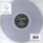 Puma Blue - In Praise of Shadows (B-Sides and Live Versions) ( VINYL )