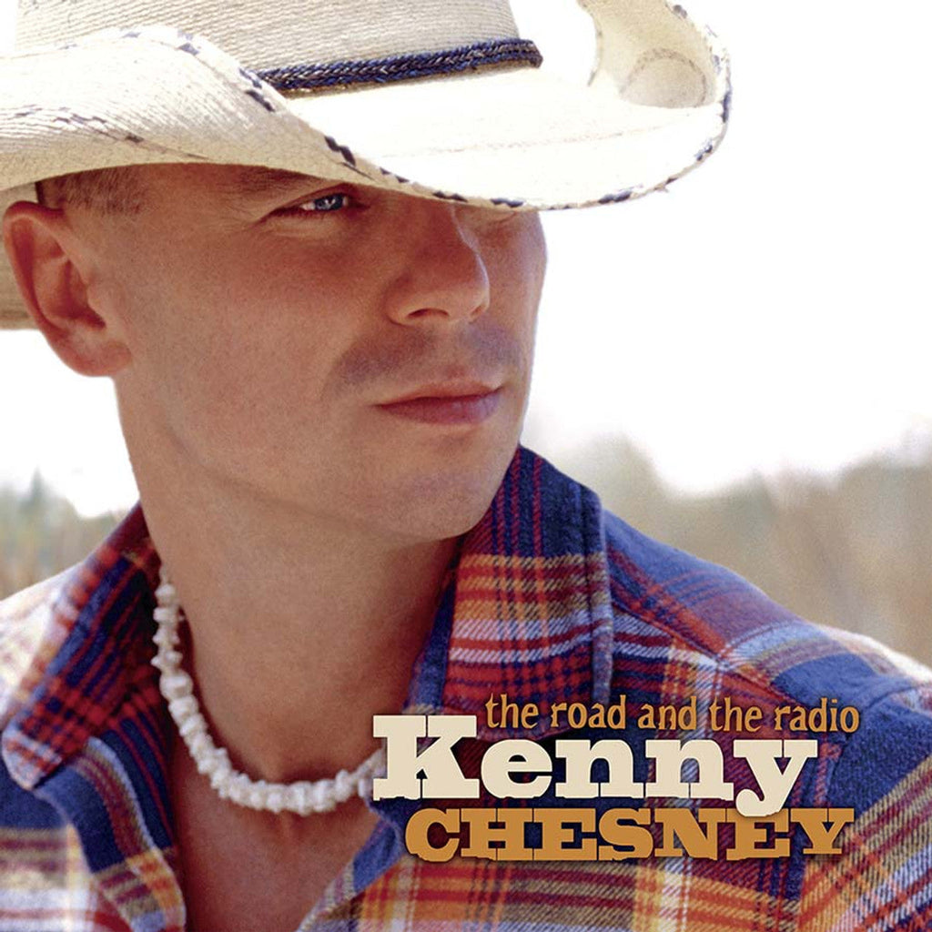 Kenny Chesney - The Road and the Radio ( VINYL )