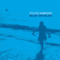 Sylvie Simmons - Blue On Blue ( VINYL )