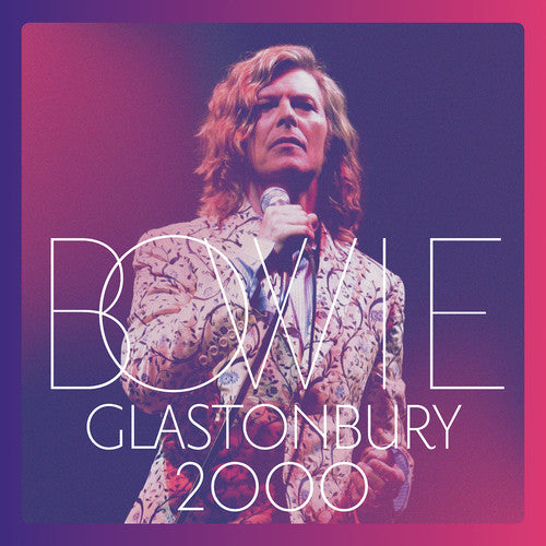 David Bowie - Glastonbury 2000 ( VINYL )