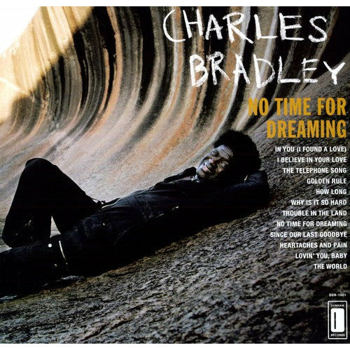 Charles Bradley - No Time For Dreaming ( VINYL )