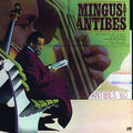 Charles Mingus - Mingus At Antibes - Speakers Corner LP