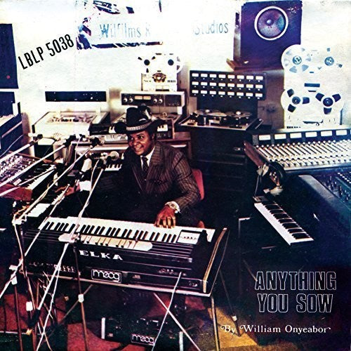 William Onyeabor - Anything You Sow ( VINYL )